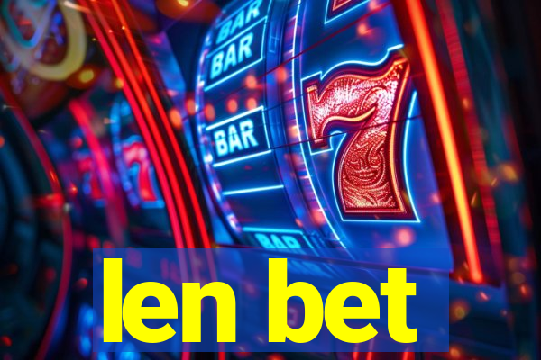 len bet