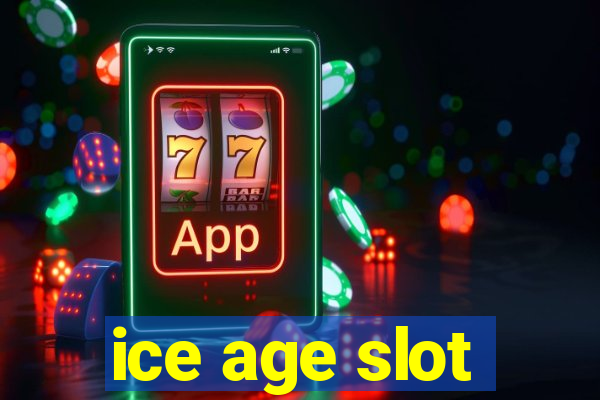 ice age slot