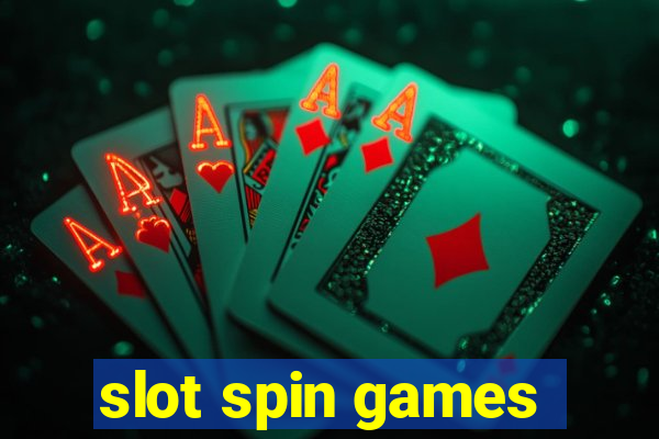 slot spin games