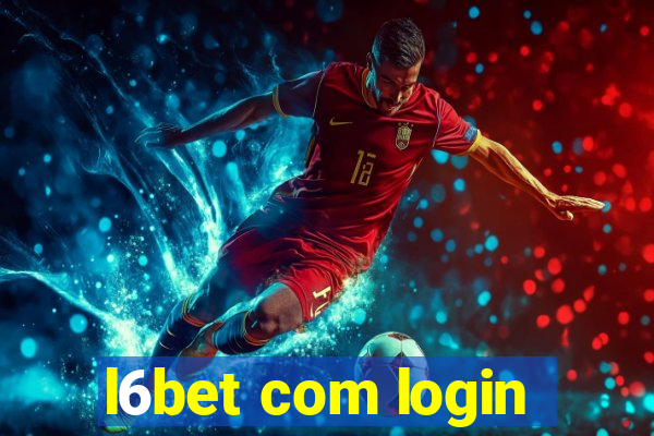 l6bet com login