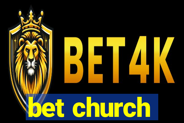 bet church