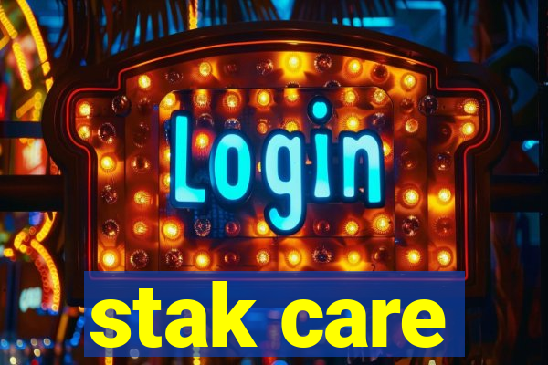 stak care