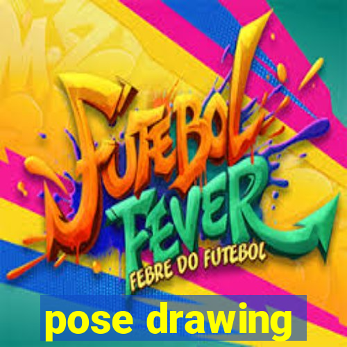 pose drawing