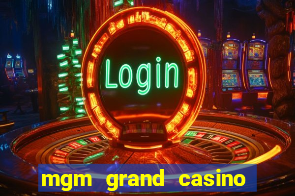 mgm grand casino las vegas nevada