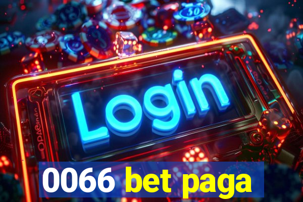 0066 bet paga