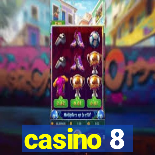 casino 8