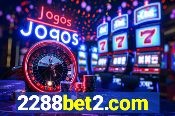 2288bet2.com