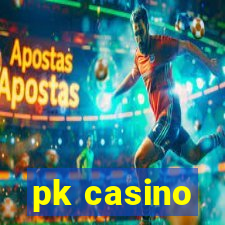 pk casino