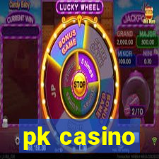 pk casino