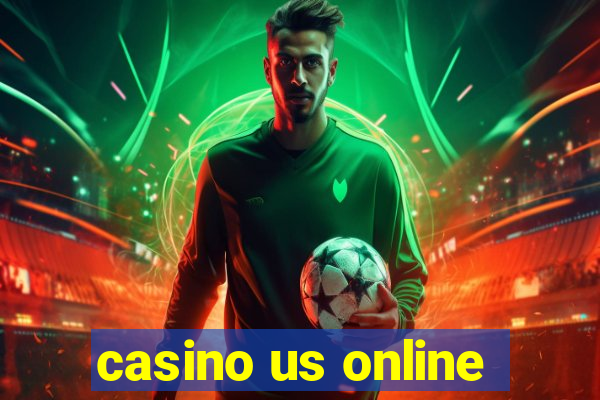 casino us online