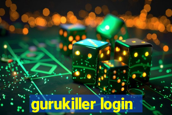 gurukiller login