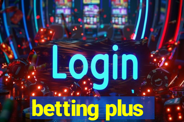 betting plus