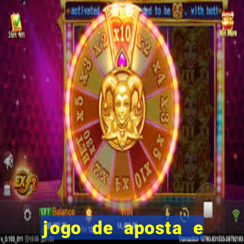 jogo de aposta e ganhar dinheiro