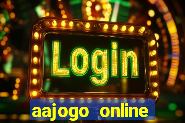 aajogo online casino jogos de