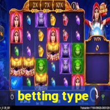 betting type