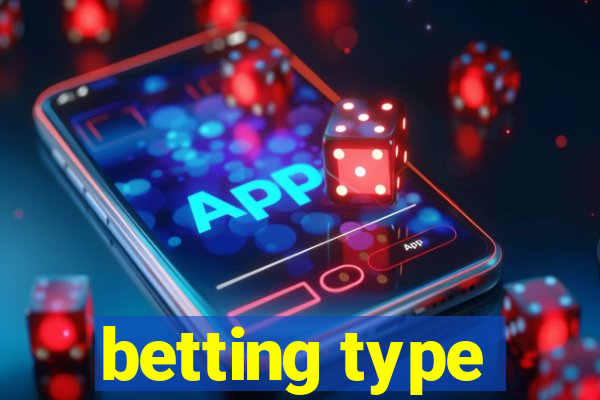 betting type