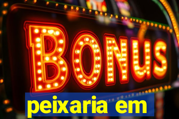 peixaria em