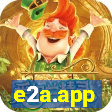 e2a.app