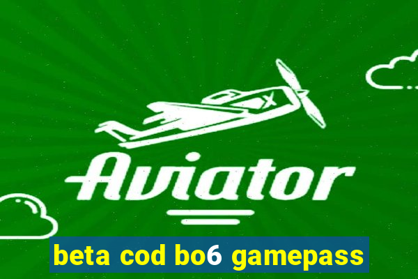 beta cod bo6 gamepass