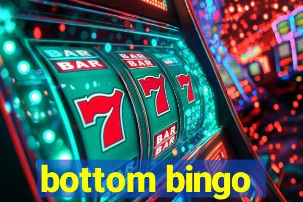 bottom bingo