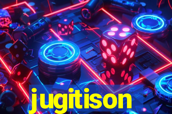 jugitison