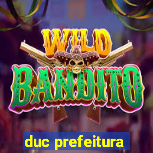 duc prefeitura