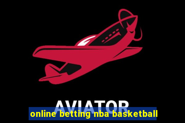 online betting nba basketball