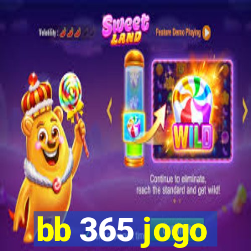 bb 365 jogo