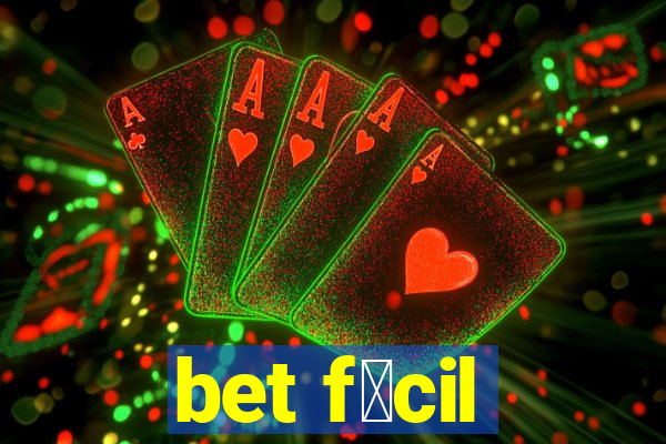 bet f谩cil