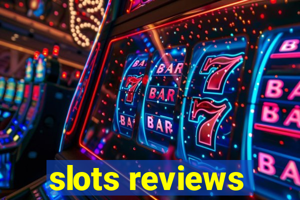 slots reviews