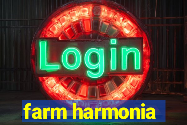 farm harmonia