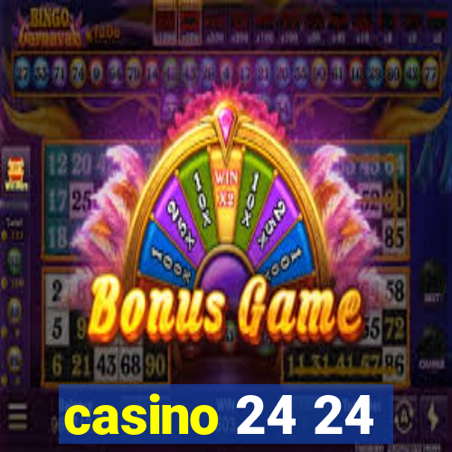 casino 24 24