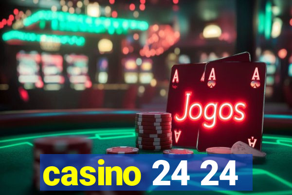 casino 24 24