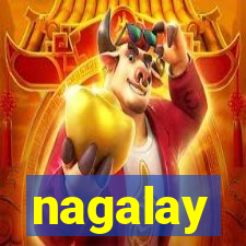 nagalay