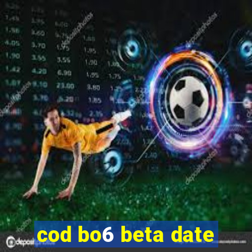 cod bo6 beta date