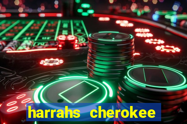 harrahs cherokee casino resort