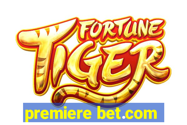 premiere bet.com