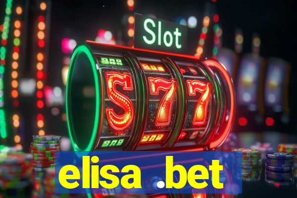 elisa .bet