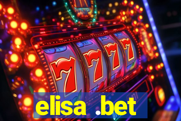 elisa .bet