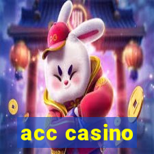 acc casino