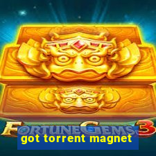 got torrent magnet