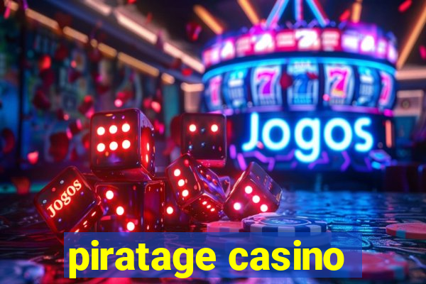 piratage casino