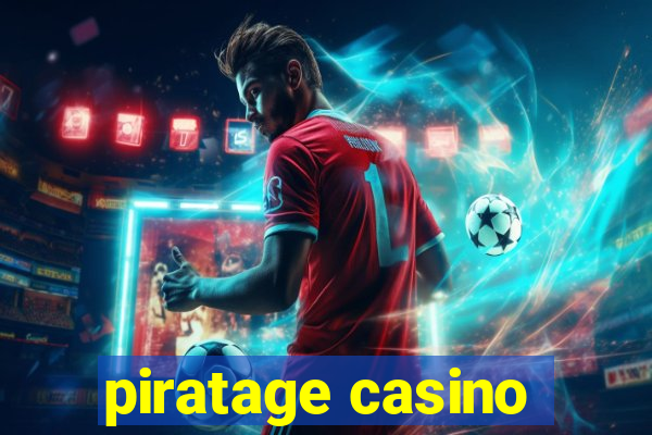 piratage casino