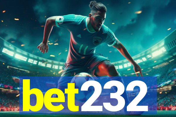 bet232