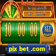 pix bet .com