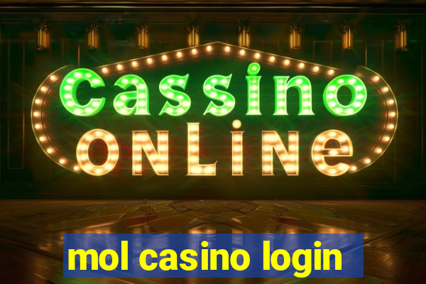 mol casino login