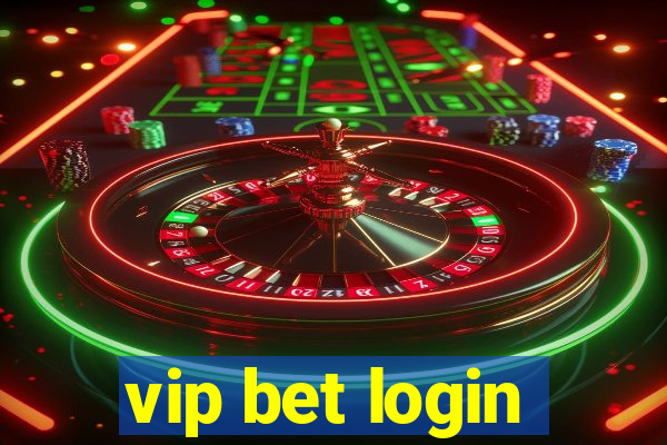 vip bet login