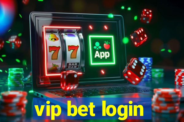 vip bet login