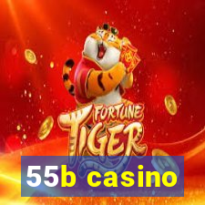 55b casino