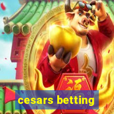 cesars betting